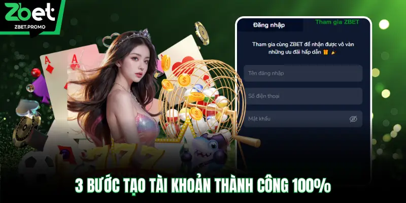 3 bước tạo tài khoản thành công 100%